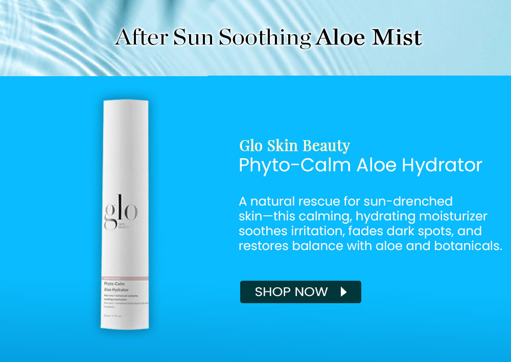 Glo Skin Beauty | Phyto-Calm Aloe Hydrator