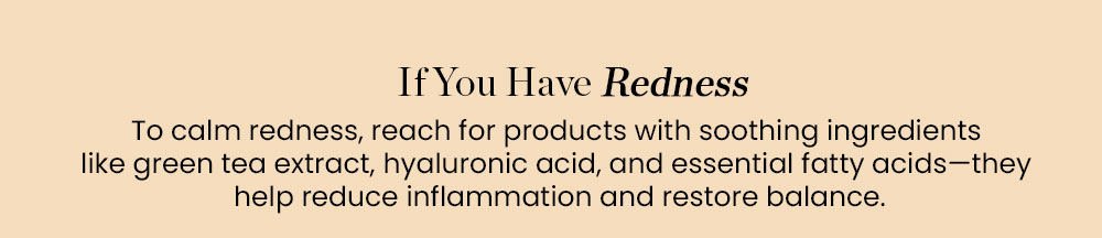 If You Have Redness