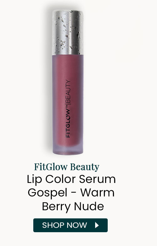 FitGlow Beauty | Lip Color Serum Gospel - Warm Berry Nude
