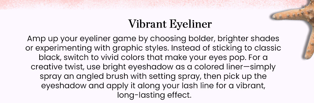 Vibrant Eyeliner